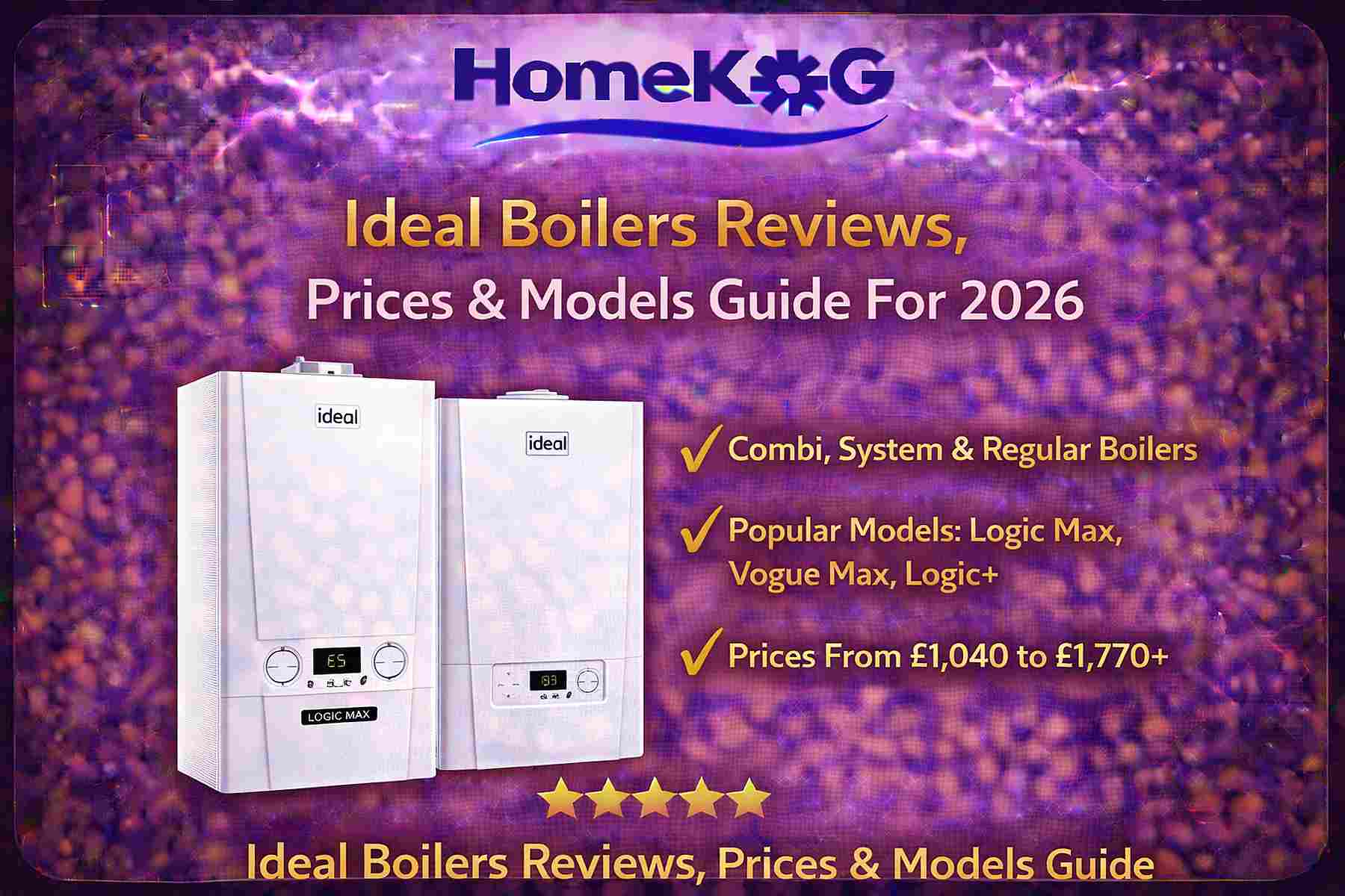 Ideal Boilers Reviews, Prices and Models Guide 2026