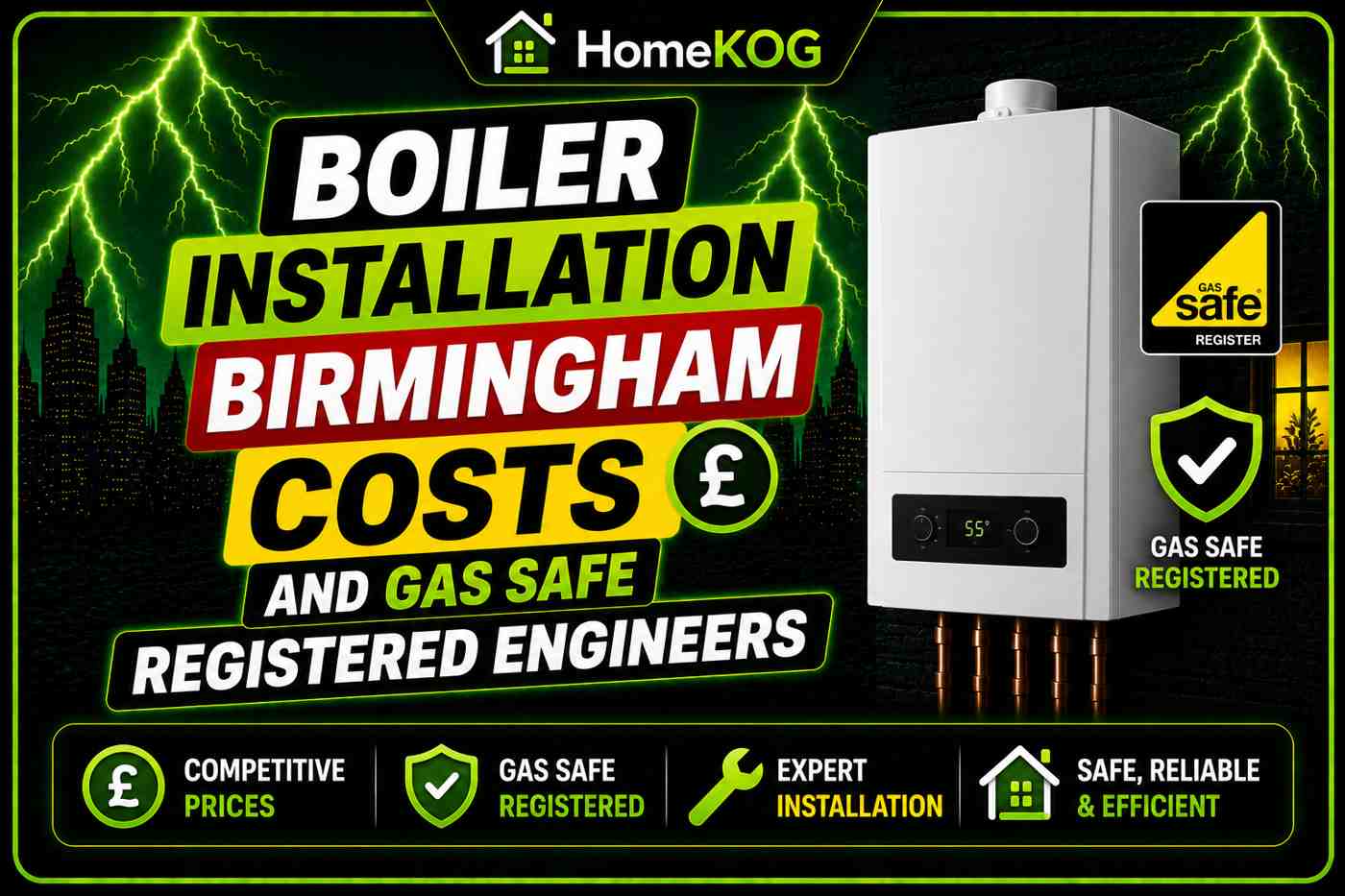 Boiler Installation Birmingham Costs and Gas Safe Registered Engineers