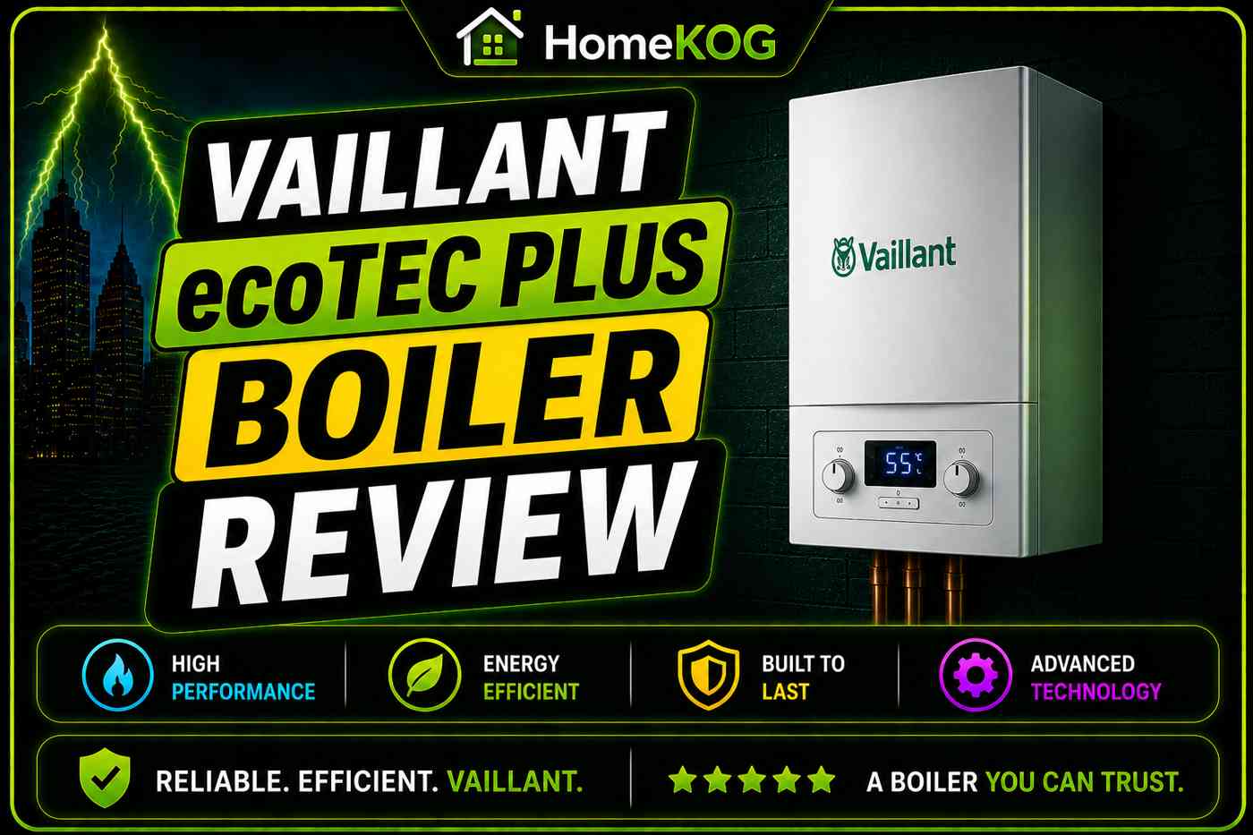 Vaillant ecoTEC Plus Boiler Review